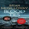 Blood Ties by Brian McGilloway Paperback Book 9781472133267