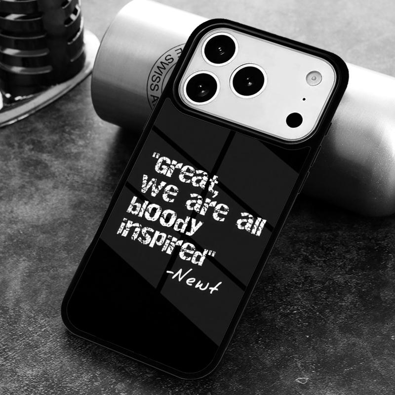 Newt Quotes The Maze Runner Phone Case for iPhone 17 16 15 Pro Max Air 14 13 12 11 Plus Shockproof Capa Cover