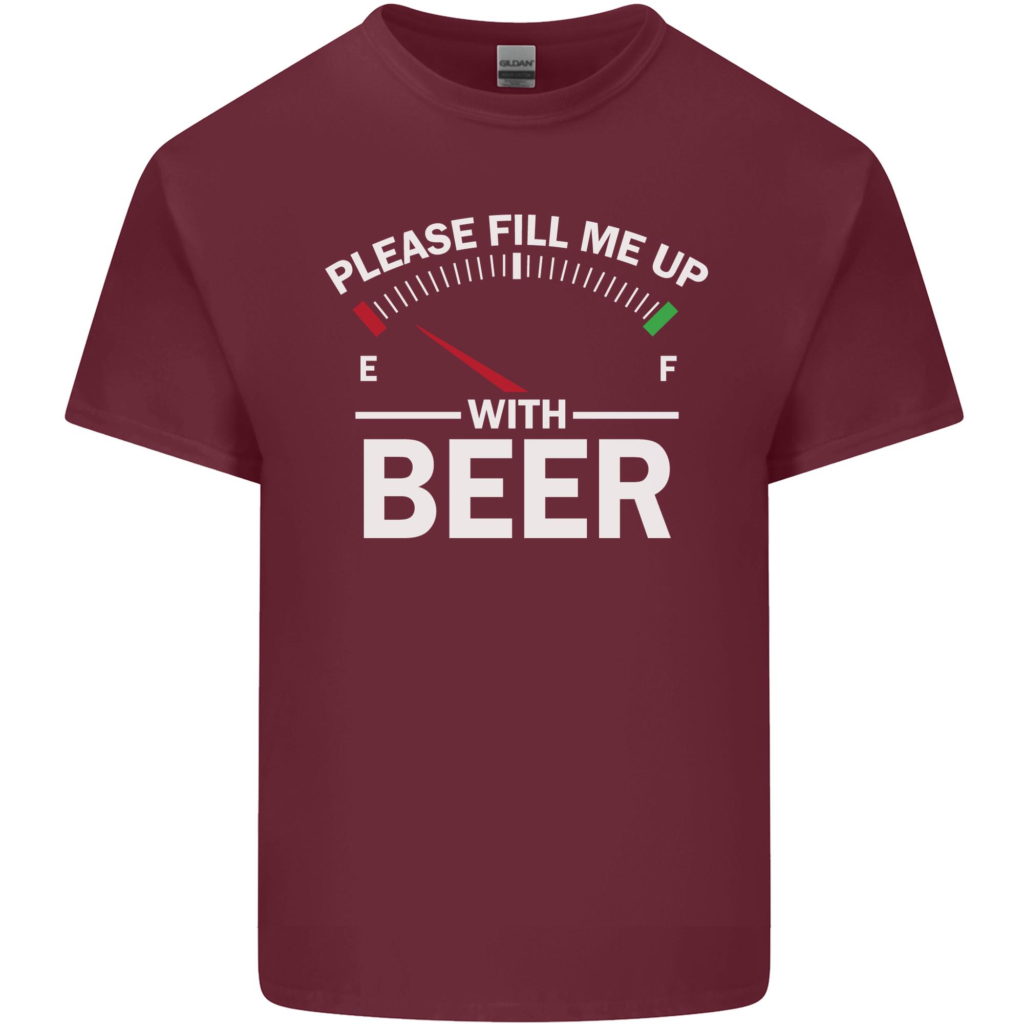 Please Fill Me Up With Beer Funny Alcohol Unisexs Light Cotton TShirt S