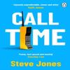 Call Time by Steve Jones Paperback Book 9781405952040