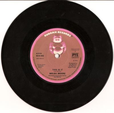 7inch Record MELBA MOORE - This Is It BDS443 Buddah Records 1976 UK Soul/Funk Used