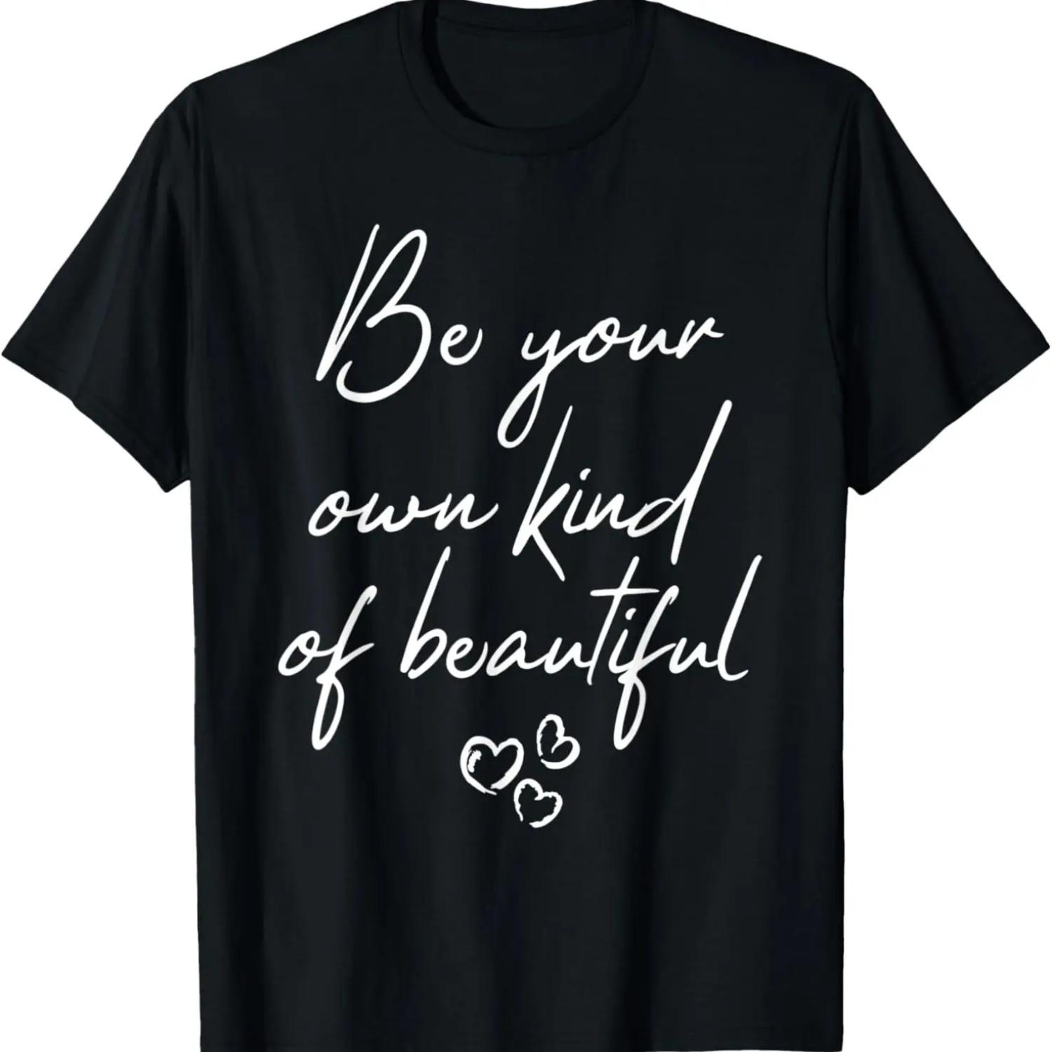 

Be Your Own Kind Of Beautiful - Heart Positive Thinking Tee T-Shirt S чёрный