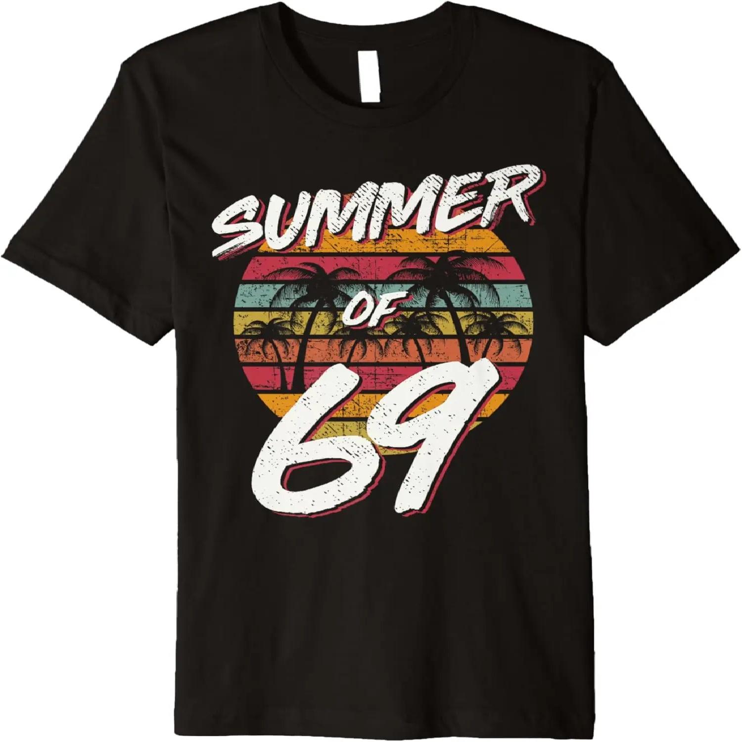 

50th Birthday T Shirt Summer of 69 Gift Mom Daddy Premium T-Shirt XXXXXL різнокольоровий