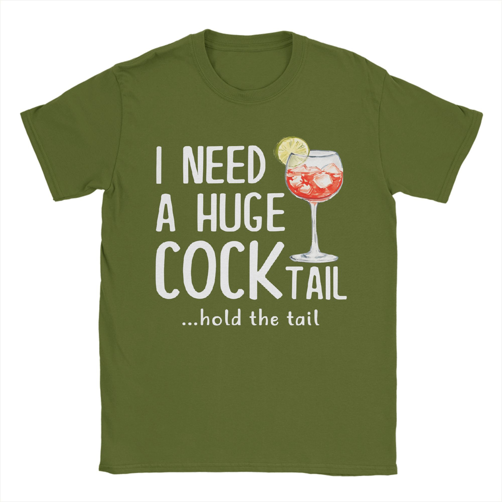 

I Need a Huge COCKtail Hold the Tail Cotton T-Shirt For Man Summer Y2K Casual T Shirts Comfortable Tees Oversized Pattern Tops 4XL