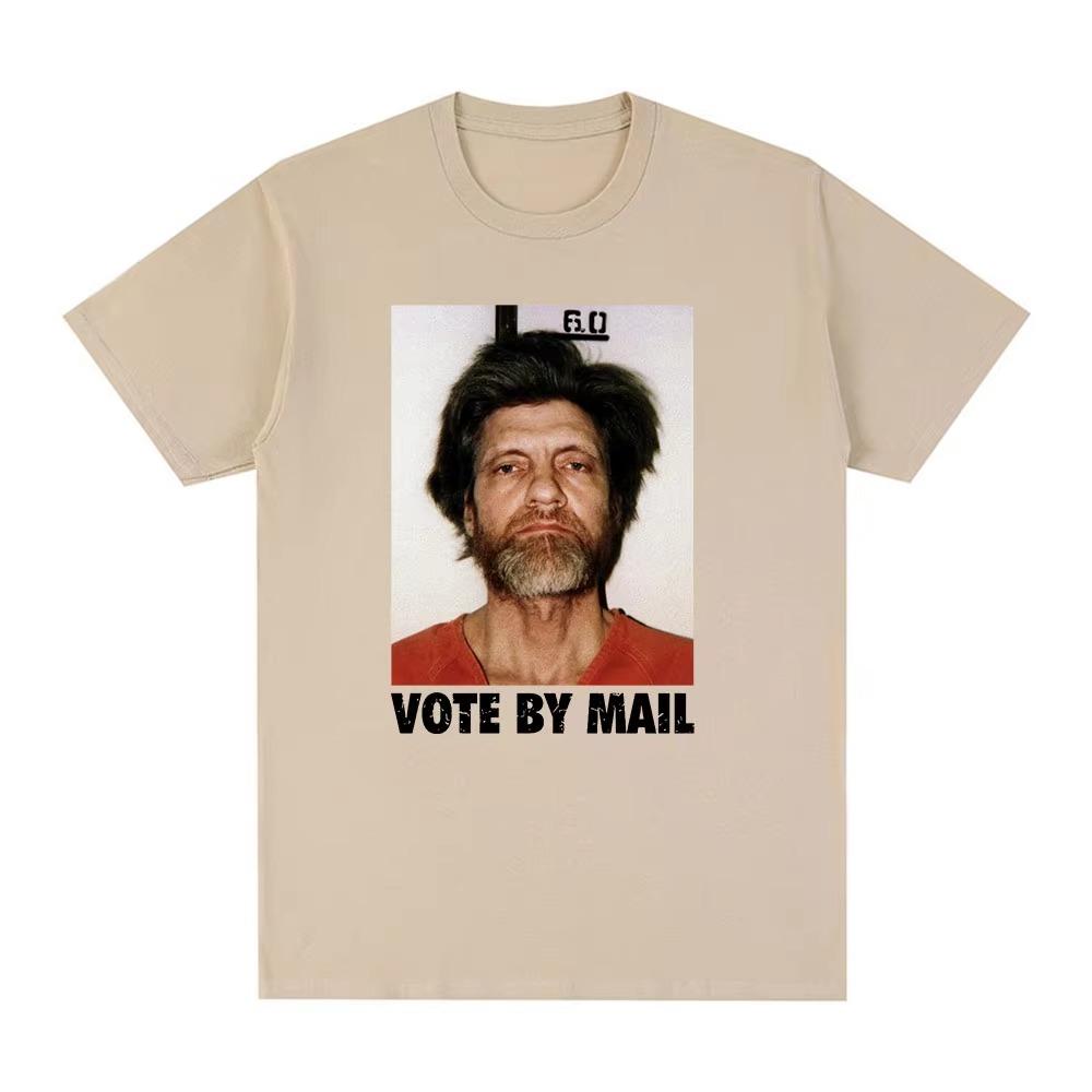 Vote By Mail Ted Kaczynski T Shirt Men Fashion Harajuku Graphic T-shirt Unisex High Quality Casual Vintage  Tee Shirt Tops