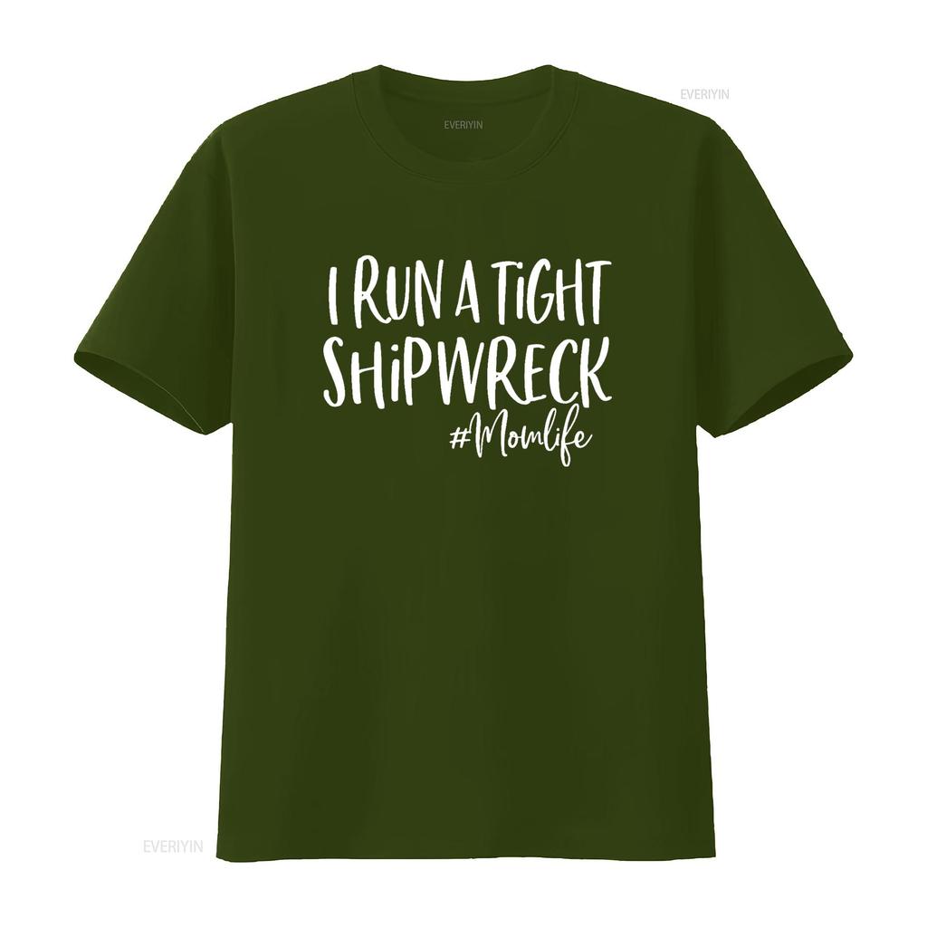 I Run A Tight Shipwreck T Shirt Funny Mom Mother S Day Vintage Washed Casual Comfortable Homme Stretched Unisex