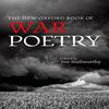 The New Oxford Book of War Poetry Hardback Book 9780198704478