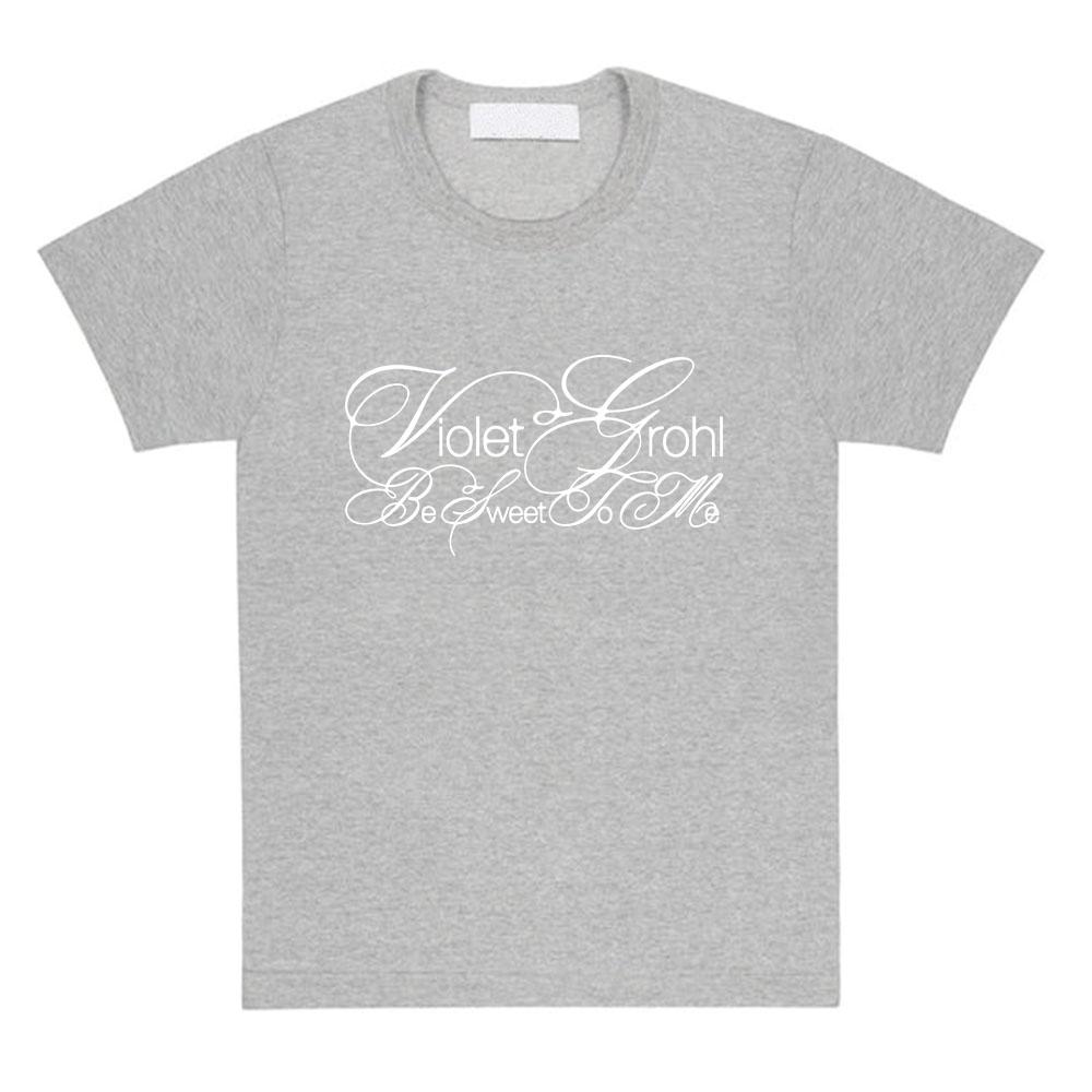 Album Be Sweet To Me T-Shirt Design Violet Grohl Print Tshirts Summer O-neck Short Sleeve Women Tees Graphic Tops