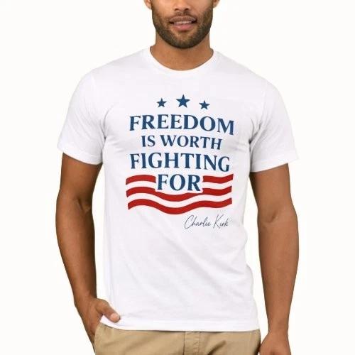 Charlie Kirk Freedom T-Shirt Top | Freedom Is Worth Fighting For Maga Shirt Tee M