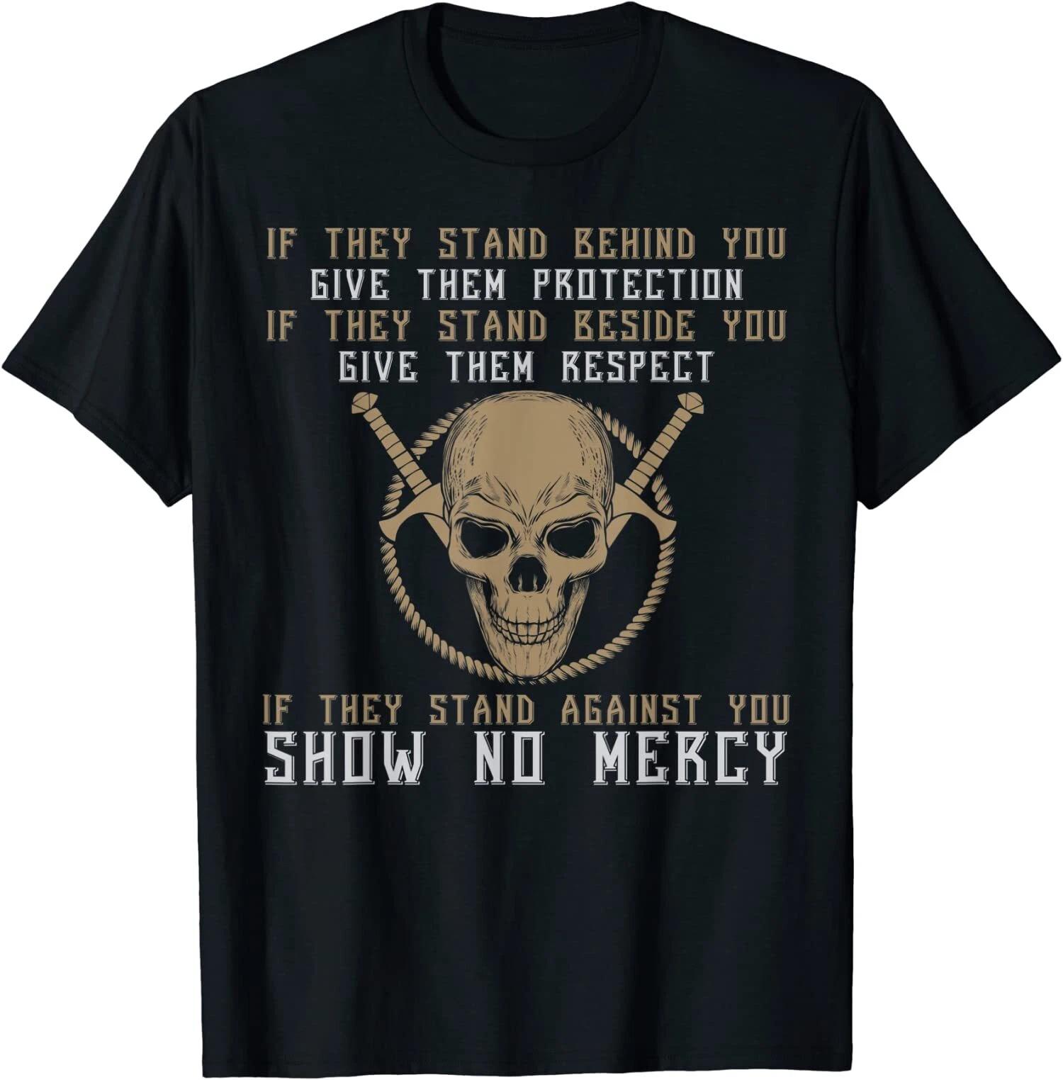 Cool Quotes If They Stand Behind You Give Them Protection T-Shirt XL