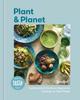 The Plant and Planet : Sustainable and Delicious Vegetarian Cooking for Real People Book