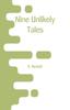Nine Unlikely Tales by English - Paperback Kitabı