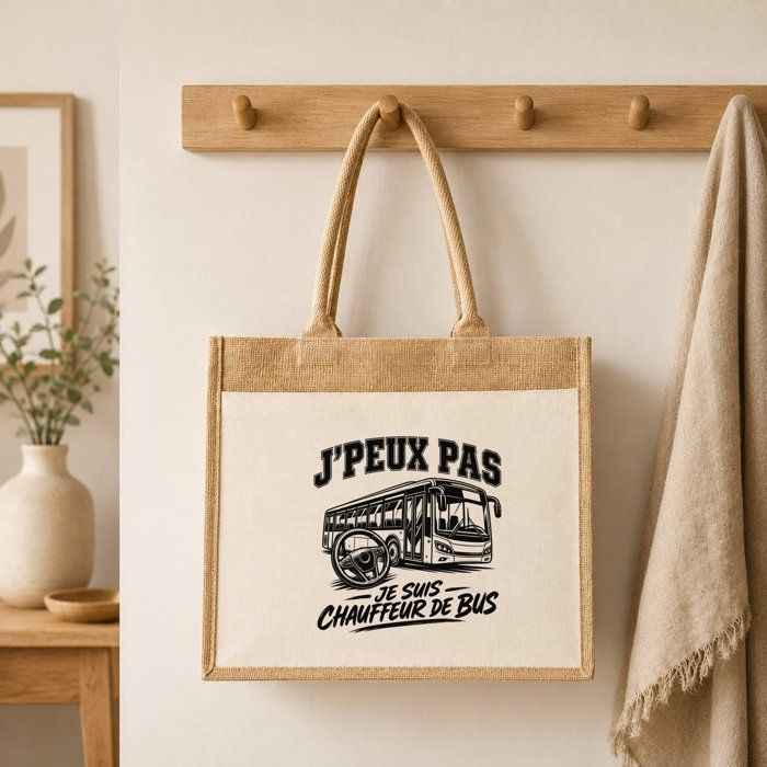 Sac Cabas Jute avec Poche J’peux pas je suis Chauffeur de bus J'peux pas minimaliste | Toile de Jute et Coton 21 L Fond Plat Anses