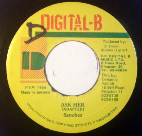 7inch Record SANCHEZ - Ask Her NONE Digital-B 1990 Jamaica Reggae, Ska & Dub Used