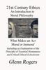 The 21st Century Ethics : An Introduction To Moral Philosophy Book