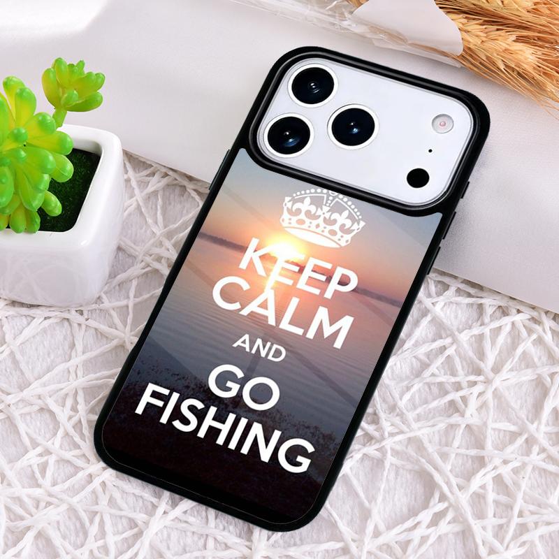 Keep Calm and Go Fishing Phone Case for iPhone 17 Air 16 15 11 12 14 13 Pro Max Shockproof Cover