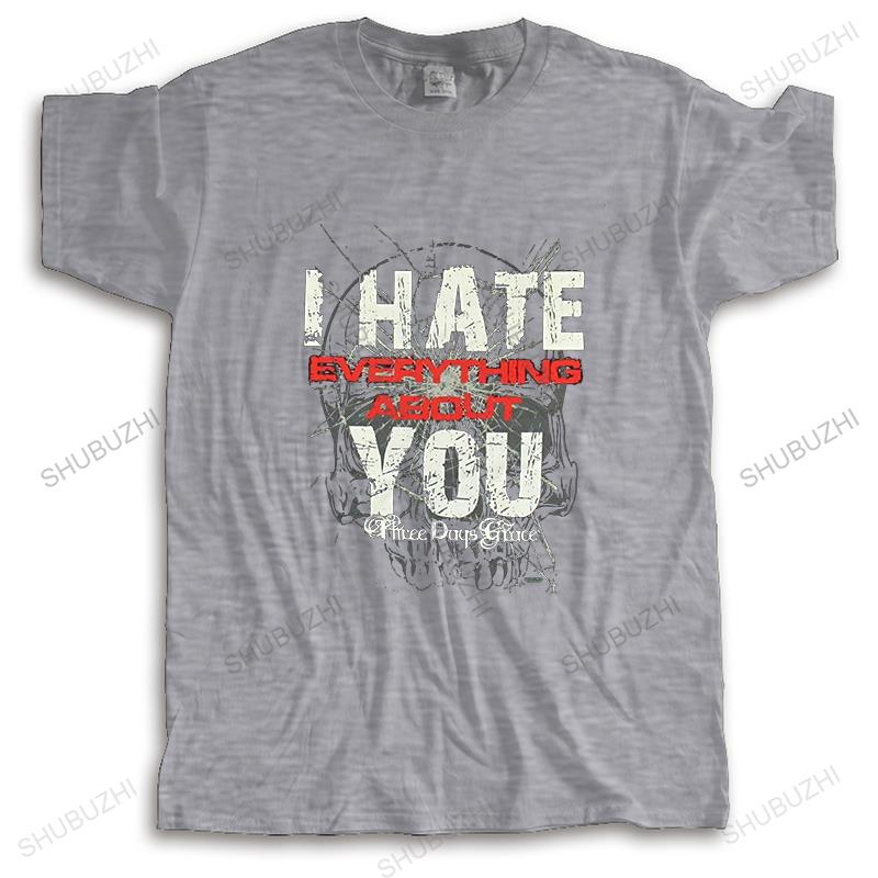 New Fashion Tshirt Unisex Crew Neck Tees Three Days Grace Hate Black T Shirt New Official Adult Everything About You