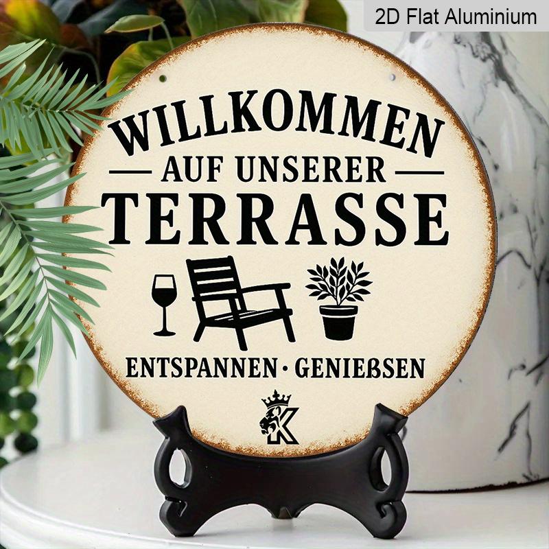 2D Flat, 1pc Aluminum Metal Sign, Welcome Patio German Quote Wall Decor for Porch or Terrace - Perfect Gift Idea In Retro Outdoor Style with Garden