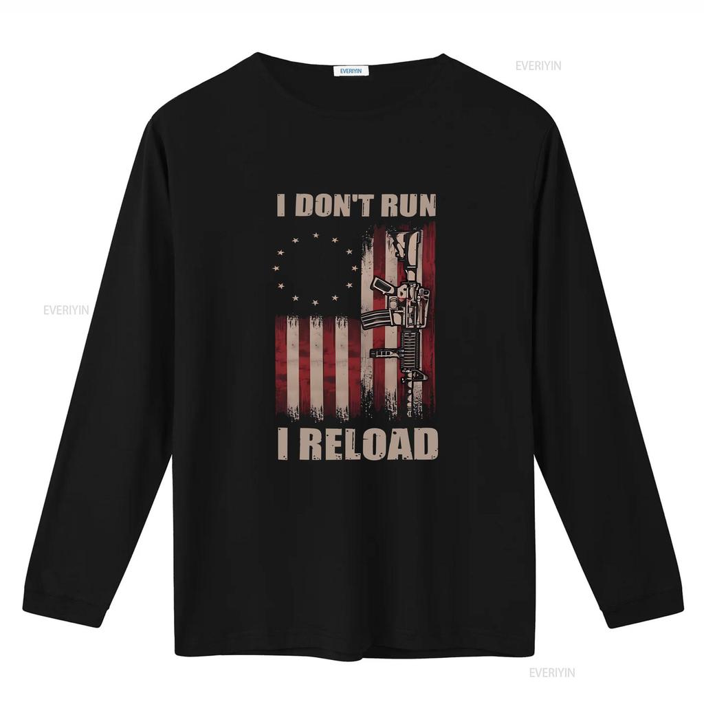 Gun T Shirt American Flag I Dont Run Reload Lovers Owner Dad Men Vintage Outfit vintage Washed Slightly Comfortable Casual