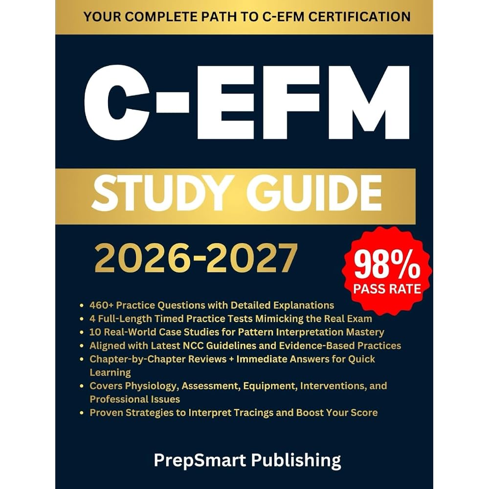 C-EFM Study Guide: Comprehensive Review, Practice Questions, Tests, and Detailed Examination for ...