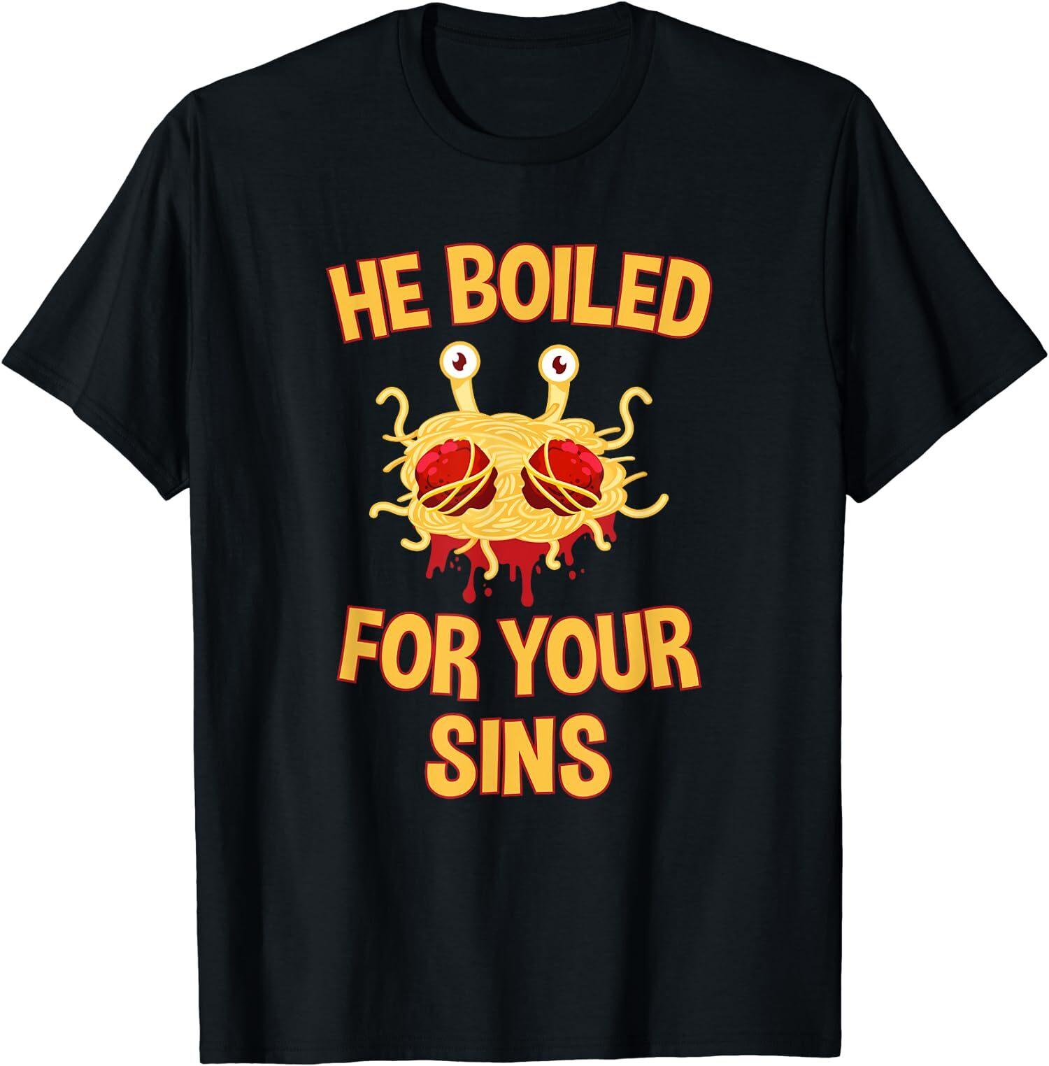 

NEW LIMITED Boiled For Your Sins Flying Spaghetti Monster Pastafarian T-Shirt Mens Womens Tees Top Tops Tee S