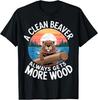 Ein sauberer Biber bekommt immer den Morgenständer Lustiger Witz Unanständiges Geschenk T-Shirt