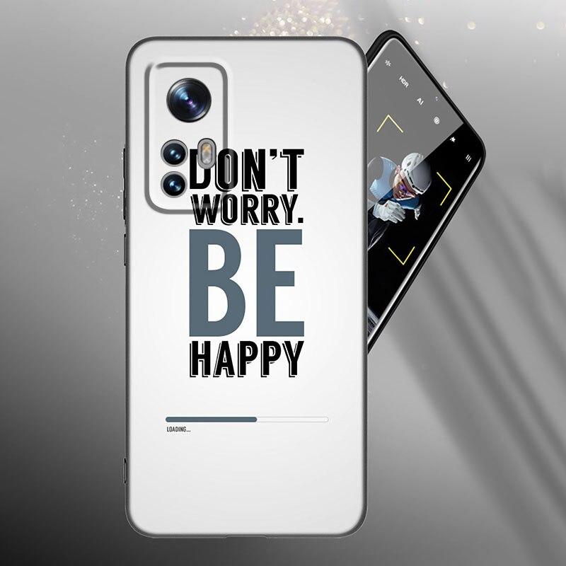 Sentence Quotes Phone Case For Xiaomi Mi 10T 11i 11T Note 10 11 Lite NE F1 POCO F3 M3 X3 GT NFC M4 X4 Pro 5G Soft Black Cover