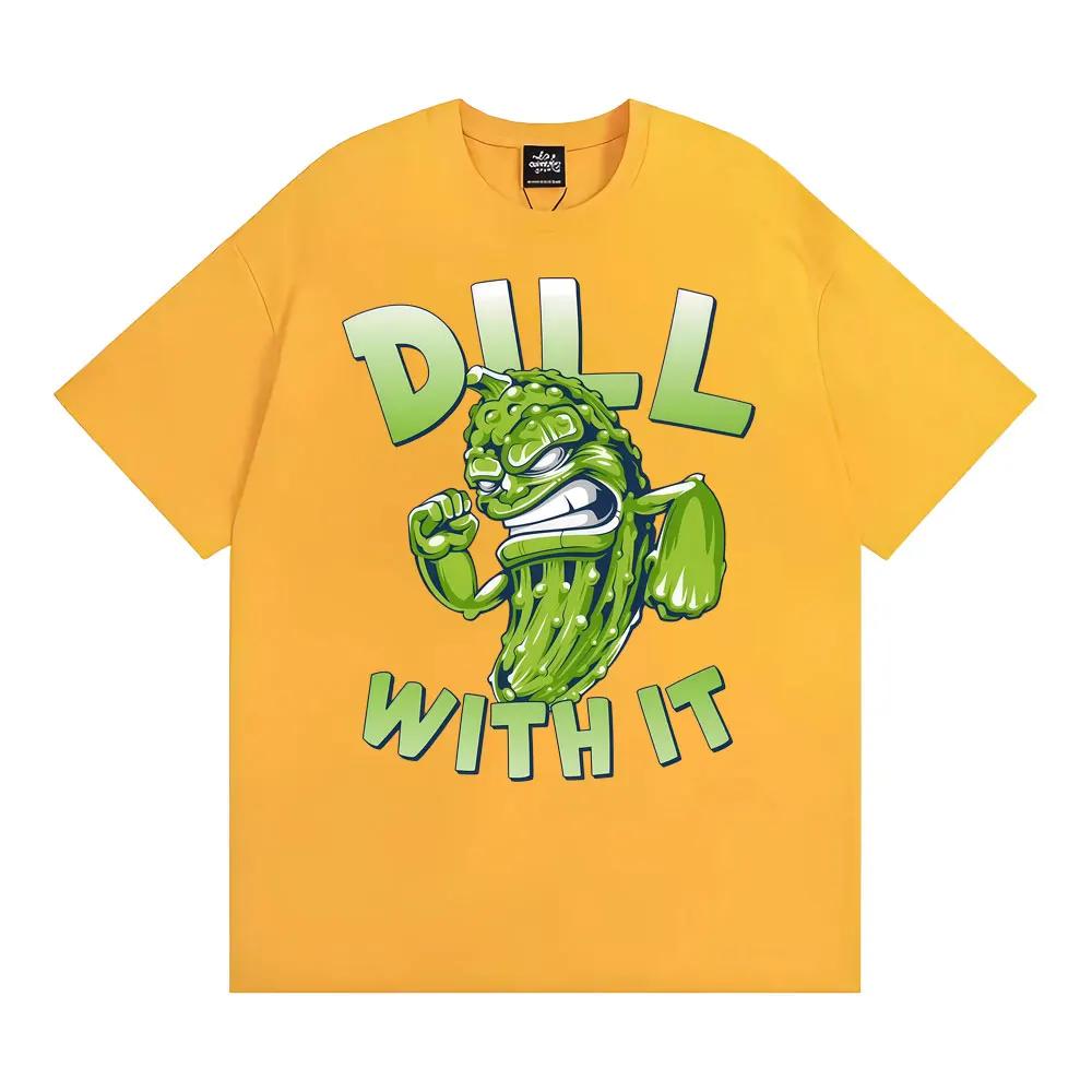 Dill with It Funny Pickle Graphic Tshirts Unisex Women High Street Gothic Harajuku Tshirt Summer Cotton Casual Loose T Shirt