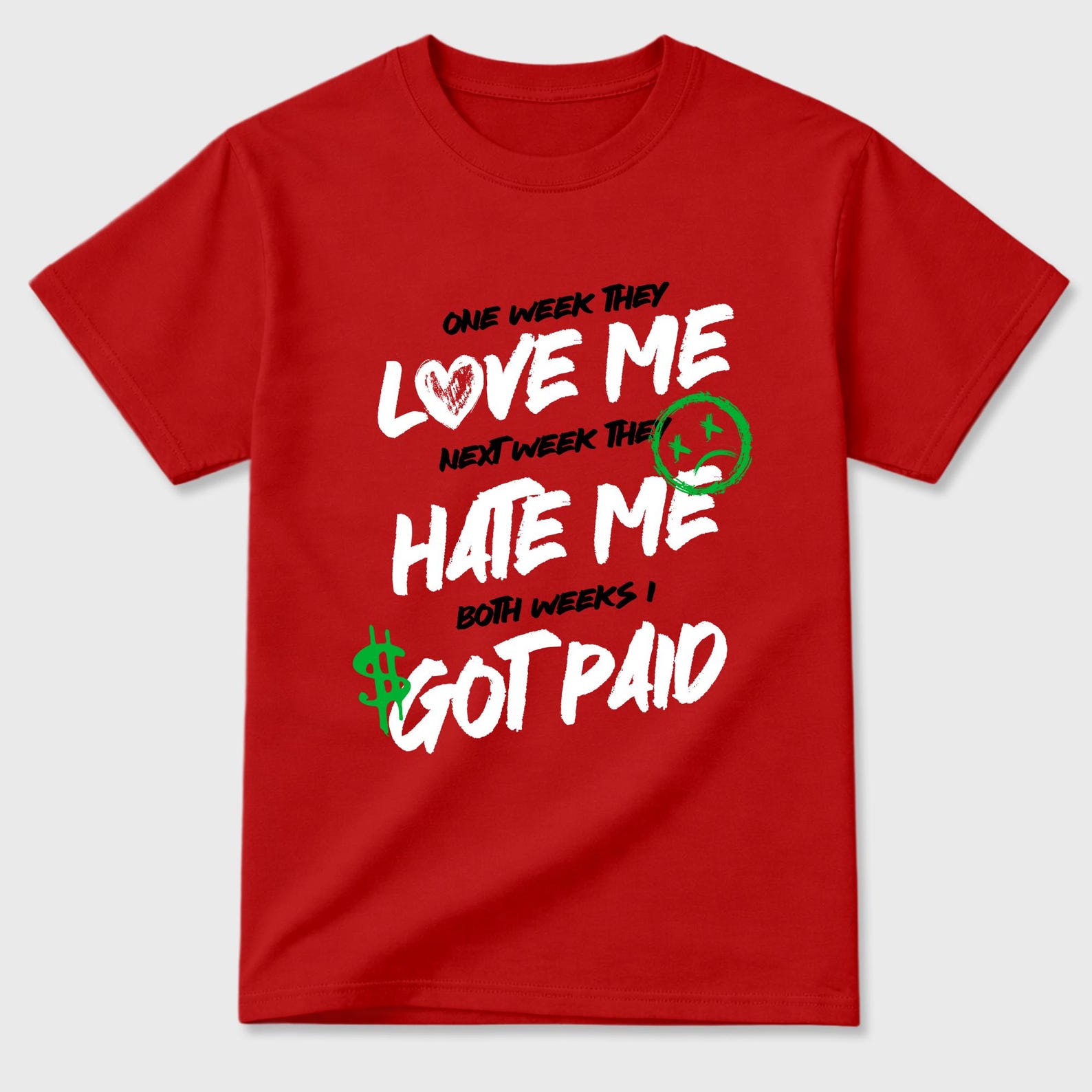 I Got Paid graphic tee. Streetwear Brand Graphic T-Shirt. AJ13 University Red 4XL