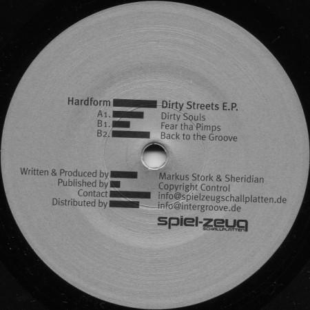 

12inch Record HARDFORM - Dirty Streets E.P. SPIEL23 Spiel-Zeug Scha 2003 Germany Dance & Electronica Used