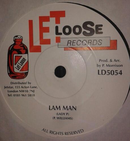 

7inch Record LADY P - Lam Man LD5054 Let Loose Recor UK Reggae, Ska & Dub Used