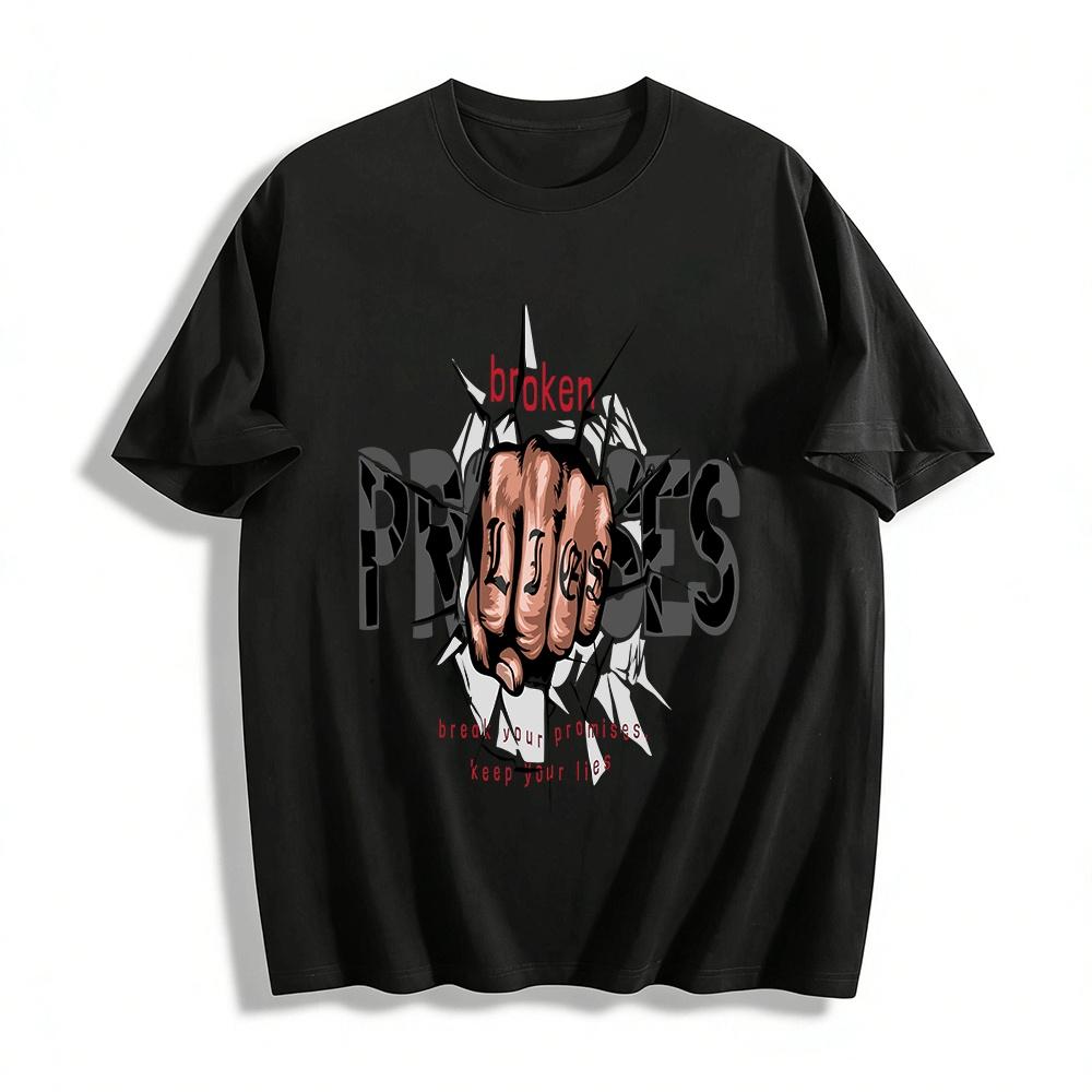 

Broken Promises Lie Fist Print Streetwear Hip Hop Casual Tee Pure cotton T-shirt XXS