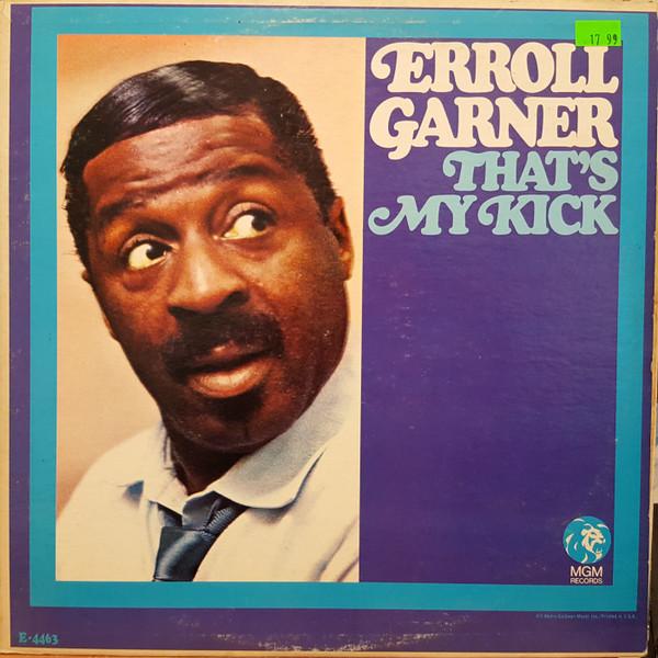 

LP Record ERROLL GARNER Thats My Kick E4463 MGM Records Canada Jazz Used