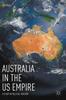 Kniha Australia In the US Empire : A Study In Political Realism