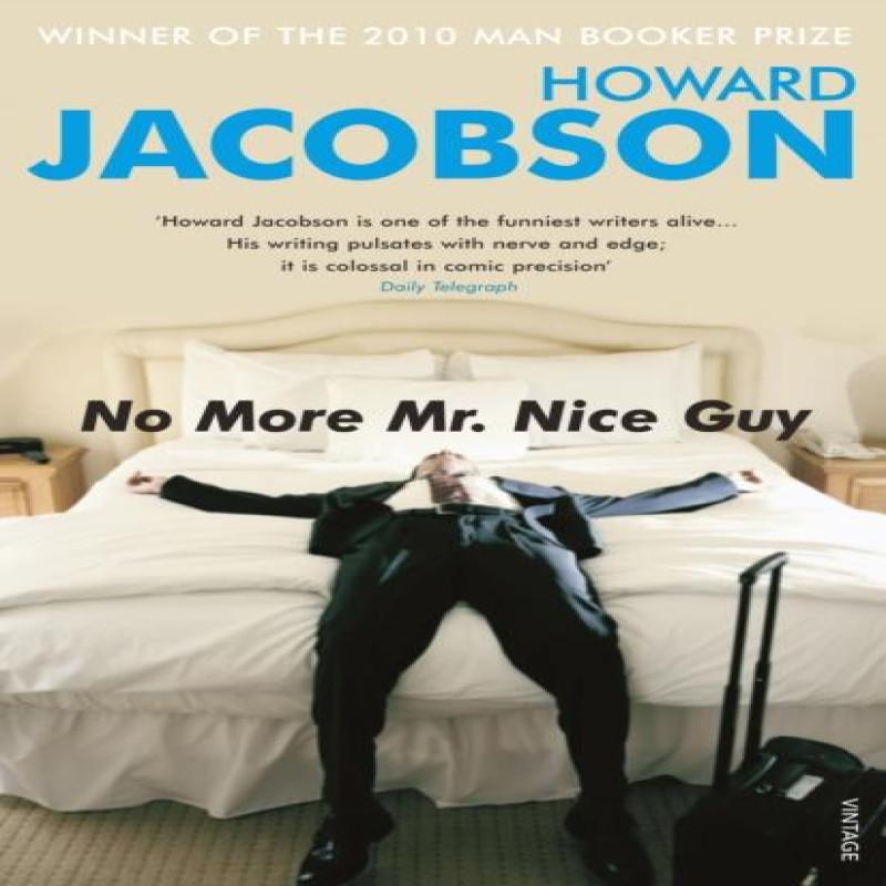 No More Mr Nice Guy by Howard Jacobson Paperback Book 9780099274636