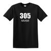 305 MIAMI T-Shirt FLORIDA AREA CODE SOUTH BEACH SWAG TEE Shirt