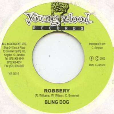 7inch Record BLING DAWG - Robbery Young Blood 2000 Japan Reggae, Ska & Dub