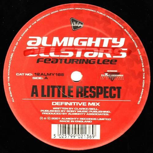 

12inch Record ALMIGHTY ALLSTARS LEE A Little Respect 12ALMY165 ALMIGHTY RECOR 2001 UK Dance Electronica Used
