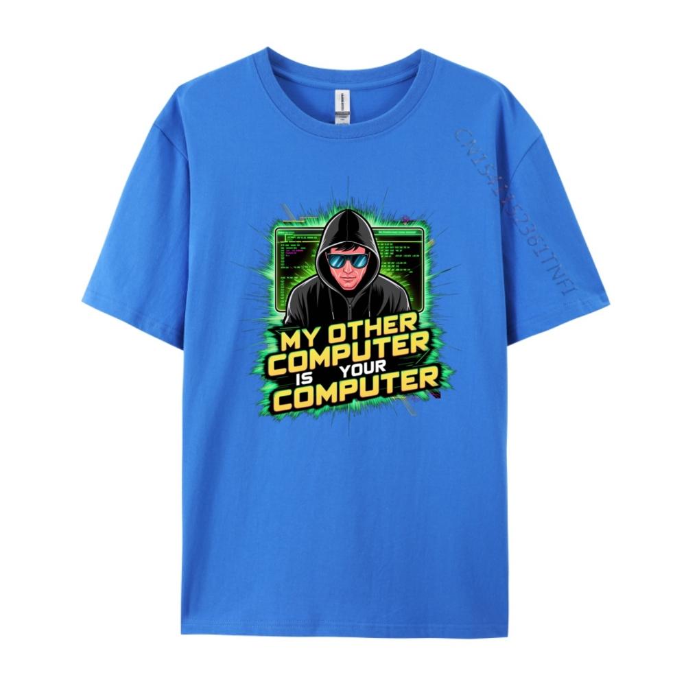 Lustiger Hacker Techie Mein Anderer Computer Ist Dein Computer Luxus T-Shirt Klassische Marke Kleidung Vaporwave