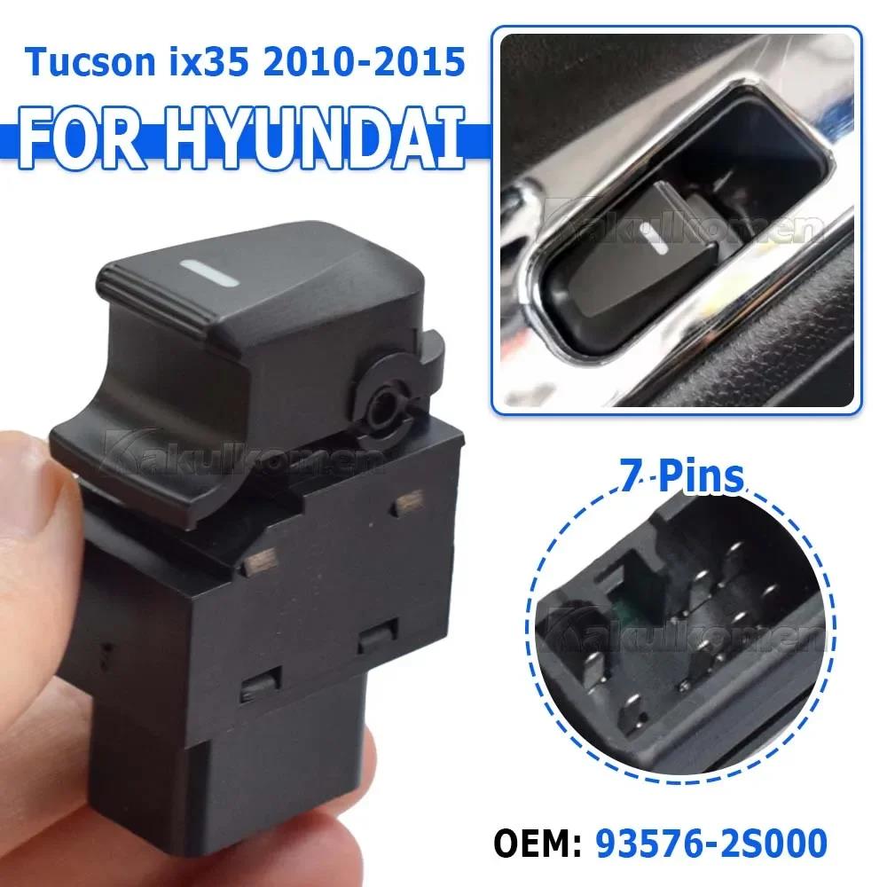 93576-2S000 935762S000 Rear Left Right Window Control Switch Single Button For Hyundai IX35 TUCSON IX 2009 2010 2011 2012-2015 Switches Seat 3