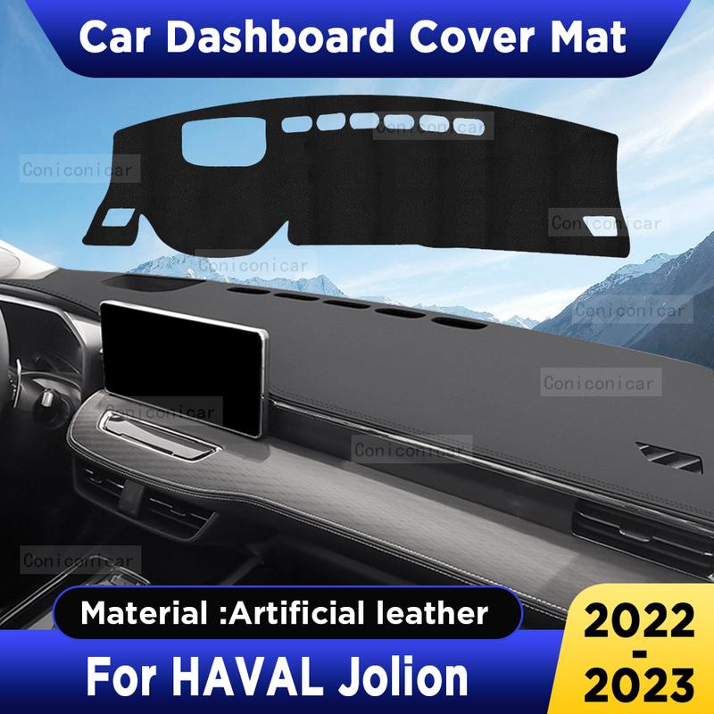 For HAVAL Jolion   Car Dashboard Cover Mat Dash Board Sun Shade Anti-UV Pad Artificial Leather sun-proof Accessories
