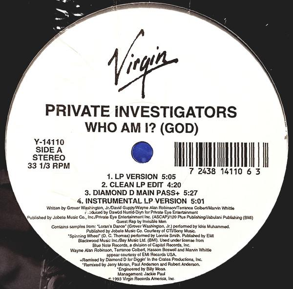 

12inch Record PRIVATE INVESTIGATORS - Who Am I (God) Y14110 Virgin Records 1993 US Rap & Hip-Hop/R&B Used