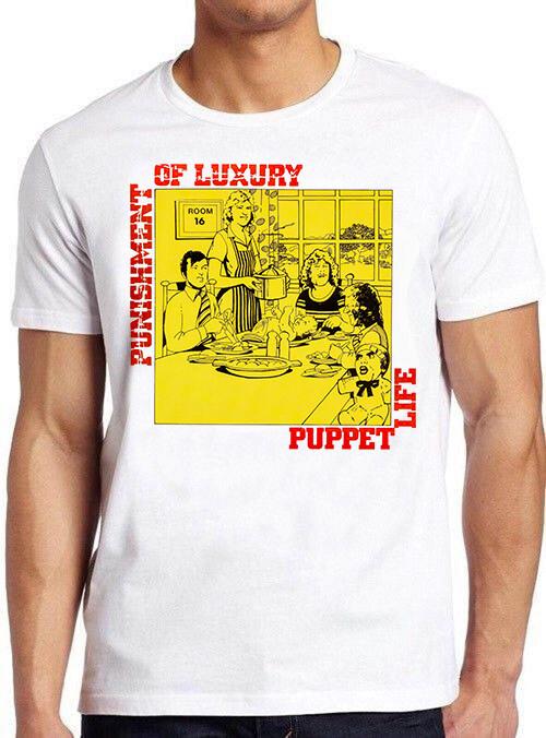 Punishment Of Luxury Puppet Life 70s Rock Retro Music Gift Top Tee T Shirt 2023 XL