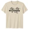 Best Friend Friendship Unisex T-Shirt Graphic Tee