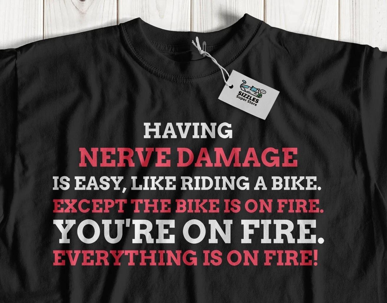 Unisex Funny Nerve Repair Surgery T-Shirt Damaged Nerves Gifts 4XL