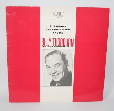 Disco LP BILLY THORBURN, H. ROBINSON CLEAVER - O Órgão, A Banda de Baile E Eu PLE514 President Recor 1984 UK Jazz Usado
