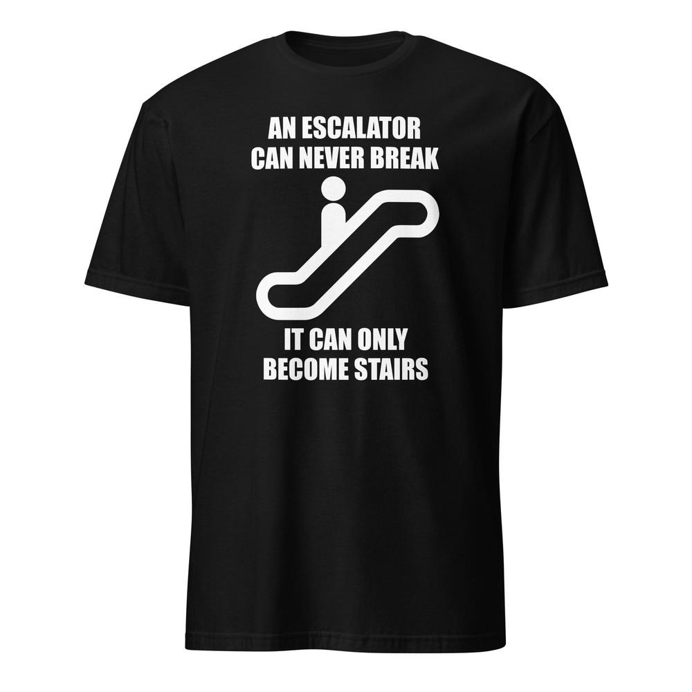 Эскалатор никогда не ломается, он просто становится лестницей - Футболка Митча Хедберга Унисекс XXXXL