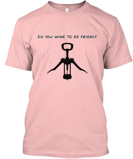 Wine Friends TTshirt Made in the USA Size S to 5XL L