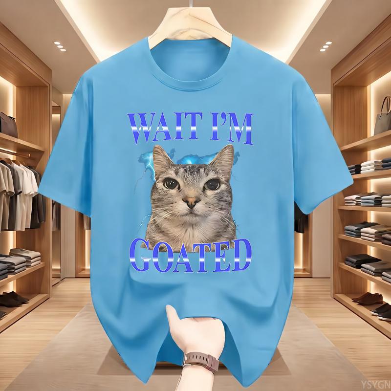 Warte, ICH bin der Geilste Katze Alberne Lustige Katzen Meme T-Shirt Sommer Lustige T-Shirts Baumwolle Beliebtes T-Shirt Für Oberteile