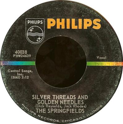 7inch Record SPRINGFIELDS - Silver Threads And Golden Needles 40038 Philips 1962 US Rock Used